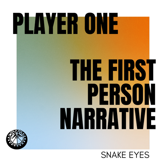 PLAYER 1: the first person narrative