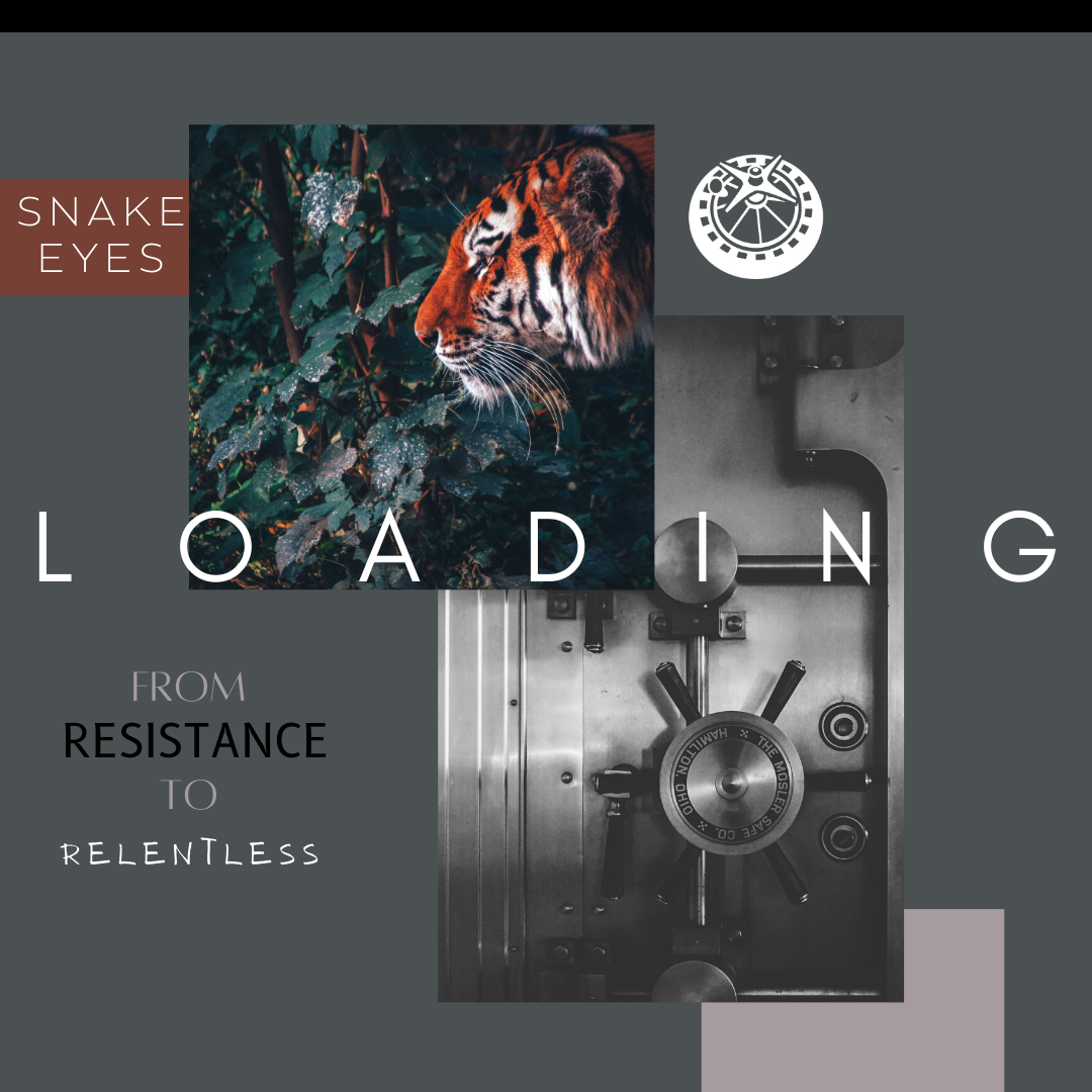 L O A D I N G: From Resistance to Relentless